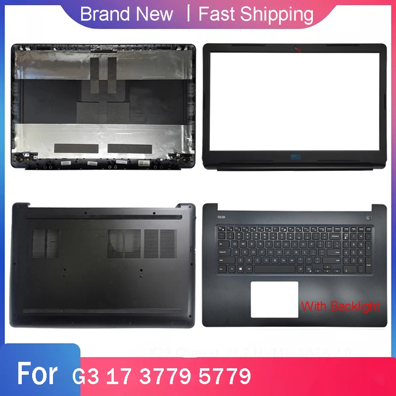 

New Bottom Case For Dell G3 17 5779 3779 Laptop LCD Back Cover Front Bezel Palmrest Hinge Cover A B C D Top Upper Blue Black