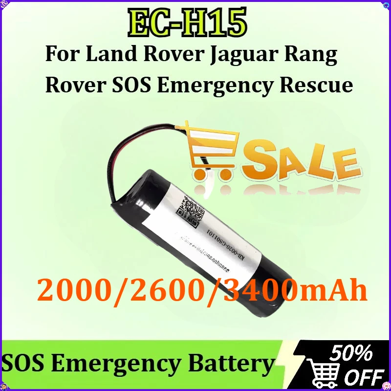 

New EC-H15 JBA2-70720-AA Battery for Land Rover Jaguar Rang Rover SOS Emergency Rescue Module Batteries 3.65V 2000/2600/3400mAh