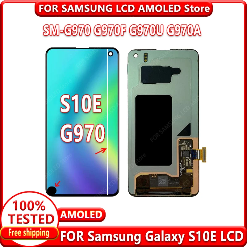 

100% Tested 5.8" AMOLED For S10E Screen For Samsung Galaxy S10e G970 G970F G970U G970W LCD Display Touch Digitizer Assembly