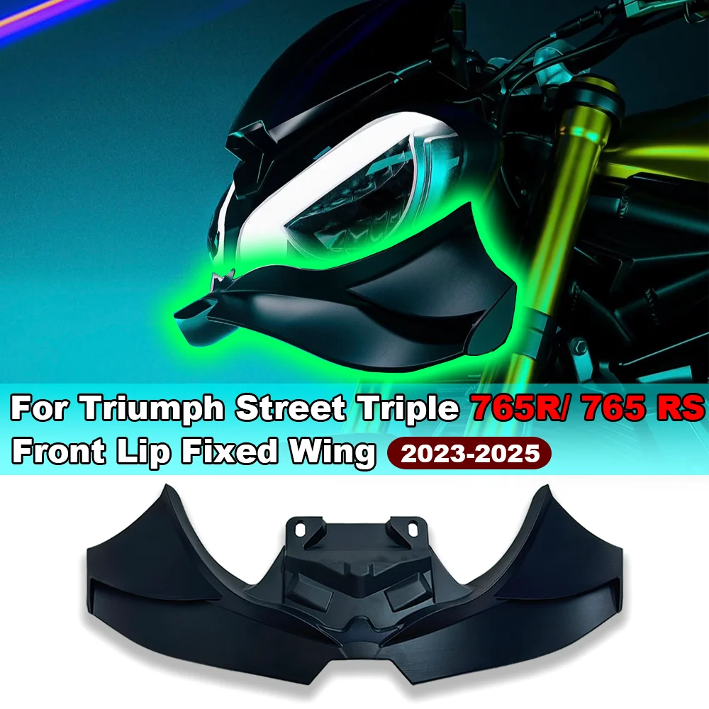 

For Triumph Street Triple 765R 765RS 765 2023-2025 Lower Lip Spoiler Front Lip Fixed Wing Guide Aerodynamics Fairing Winglets