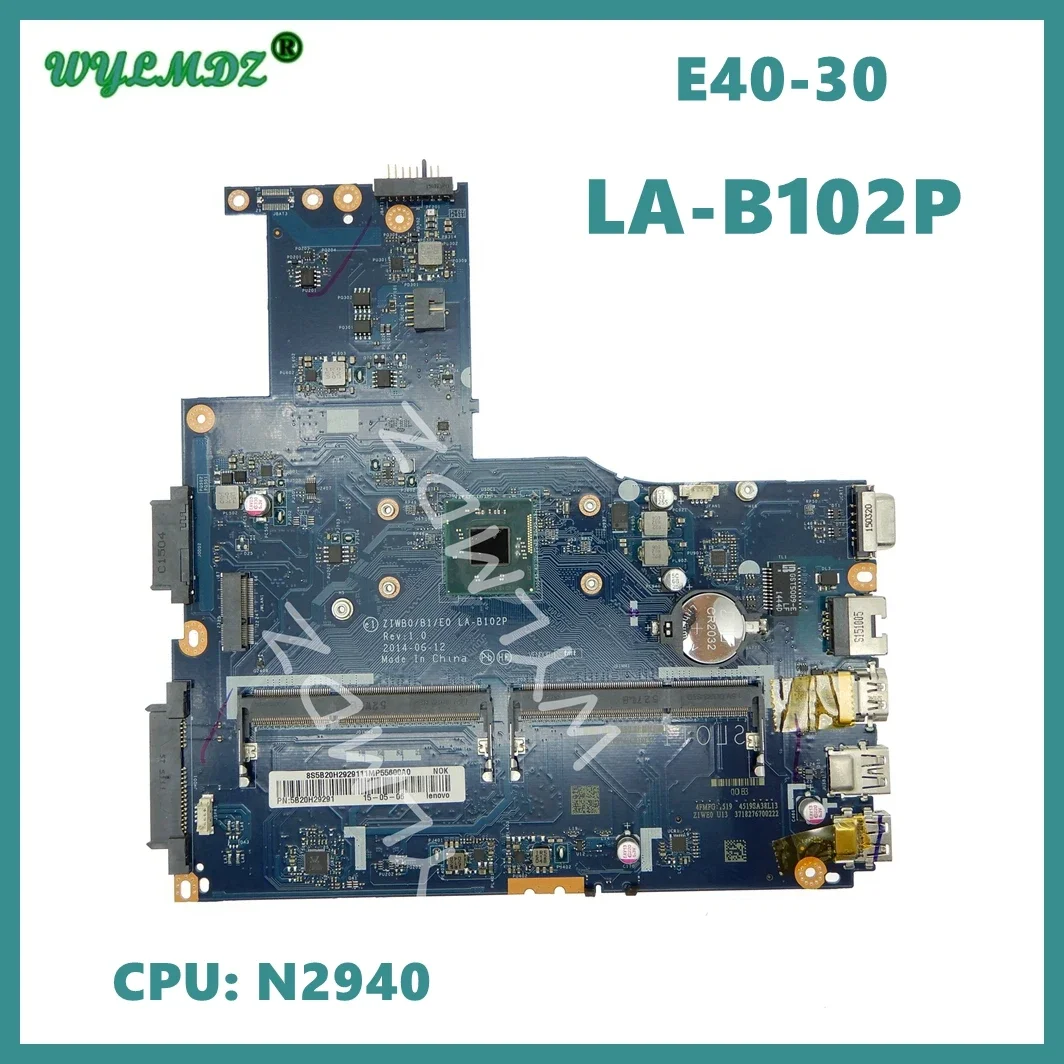 LA-B102P With N2940 CPU Notebook Mainboard For Lenovo E40-30 Laptop Motherboard 100% Tested OK