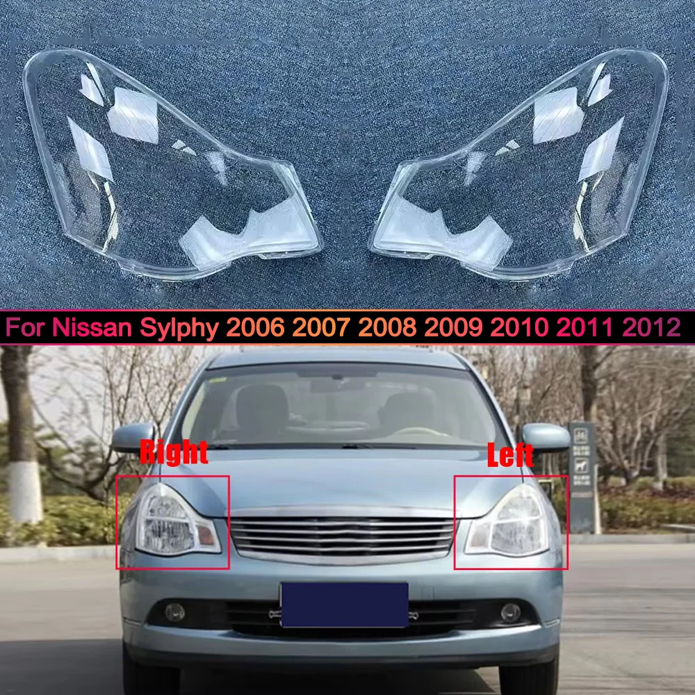 

Headlamp Transparent Lampshade Shell Masks Headlight Cover Lens Plexiglass For Nissan Sylphy 2006 2007 2008 2009 2010 2011 2012