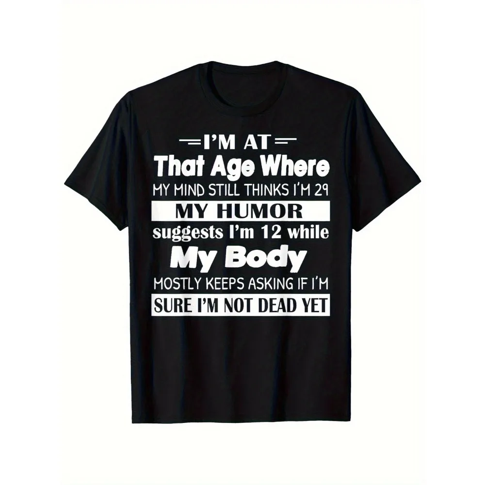 

Funny 40/50/60 Year Age Joke T-Shirt - "At My Age I Thought I Was Only 29" Slogan - Unisex White & Black Humor Gift for & -