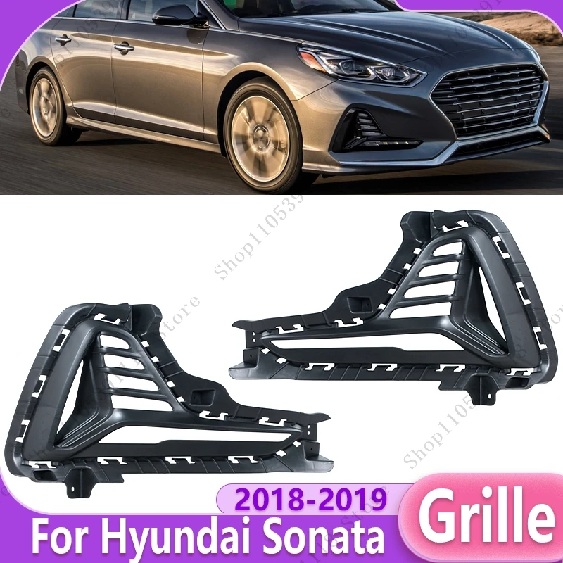 

Car Front Bumper Fog Light Grille Frame For Hyundai Sonata 2018 2019 Fog Lamp Cover Foglamp Grille 86521C1ABO 86522C1ABO