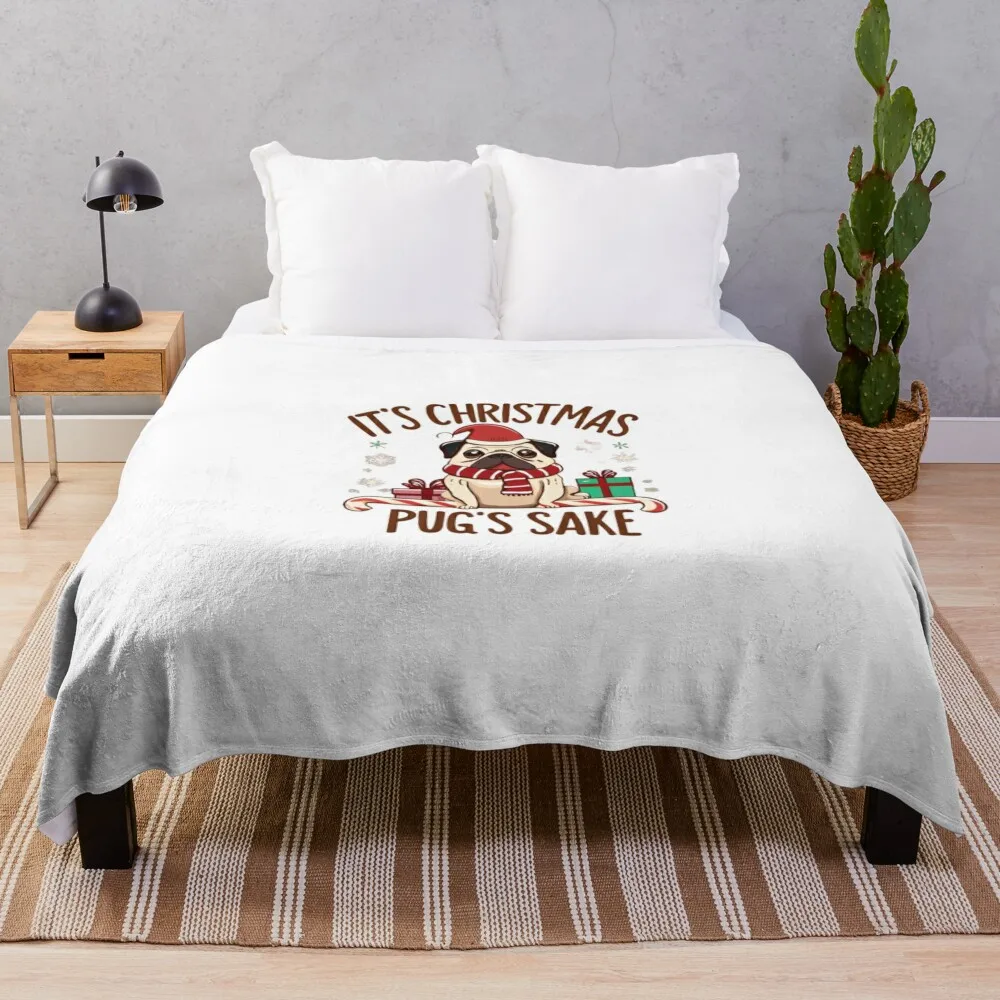 

It's Christmas for Pug's Sake Love Pug Christmas Holiday Pug Santa Pug Graphic Throw Blanket Thins Luxury St Blankets