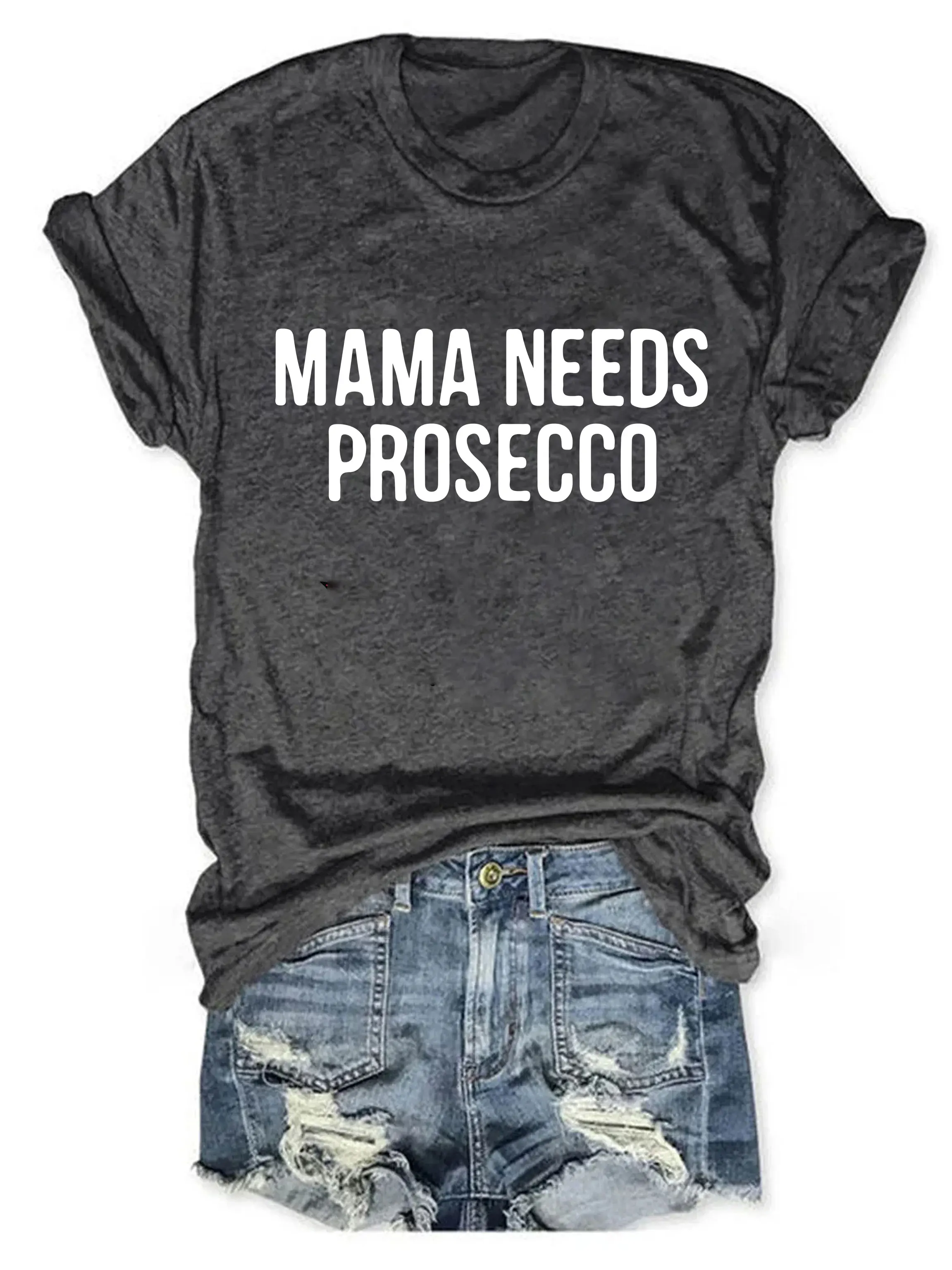 Mama Needs Prosecco Women T-shirt Mom Life Alcohol Party Tshirt Happy Mothers Day Gift Shirt Summer Casual Short Sleeve Top Tee