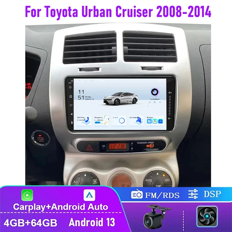 

7" 4+64GB For Toyota Urban Cruiser 2008-2014 Car Radio Double Din Wireless Carplay Android Auto Head Unit Steering Wheel Control