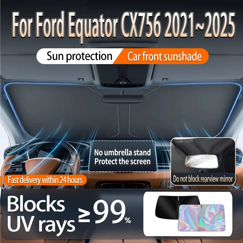 

Складной отражатель солнцезащитный козырек для Ford Equator CX756 2021 ~ 2025 автомобильный солнцезащитный козырек на лобовое стекло теплоизоляция летние автоаксессуары