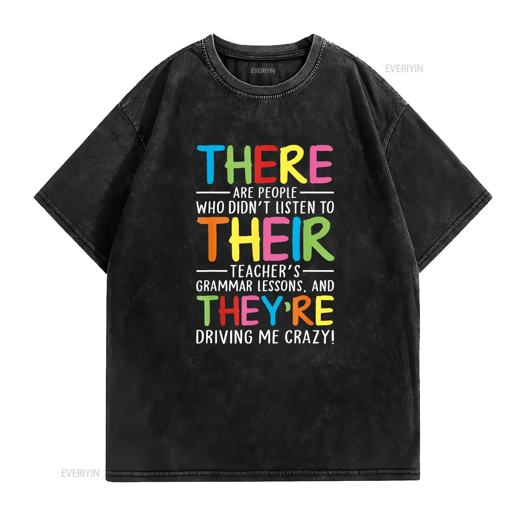 There Their They re English Grammar Teacher Funny Humor T Shirt vintage Washed Casual Stylish fashion Unisex graphic Versatile