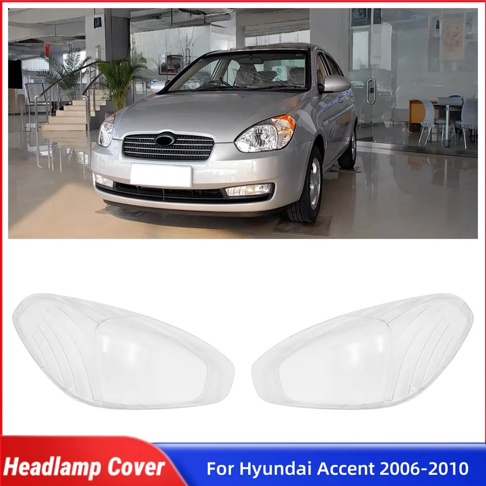 

For Hyundai Accent 2006 2007 2008 2009 2010 Car Interior Replacement Parts Shade Headlight Headlights Lamp Glass