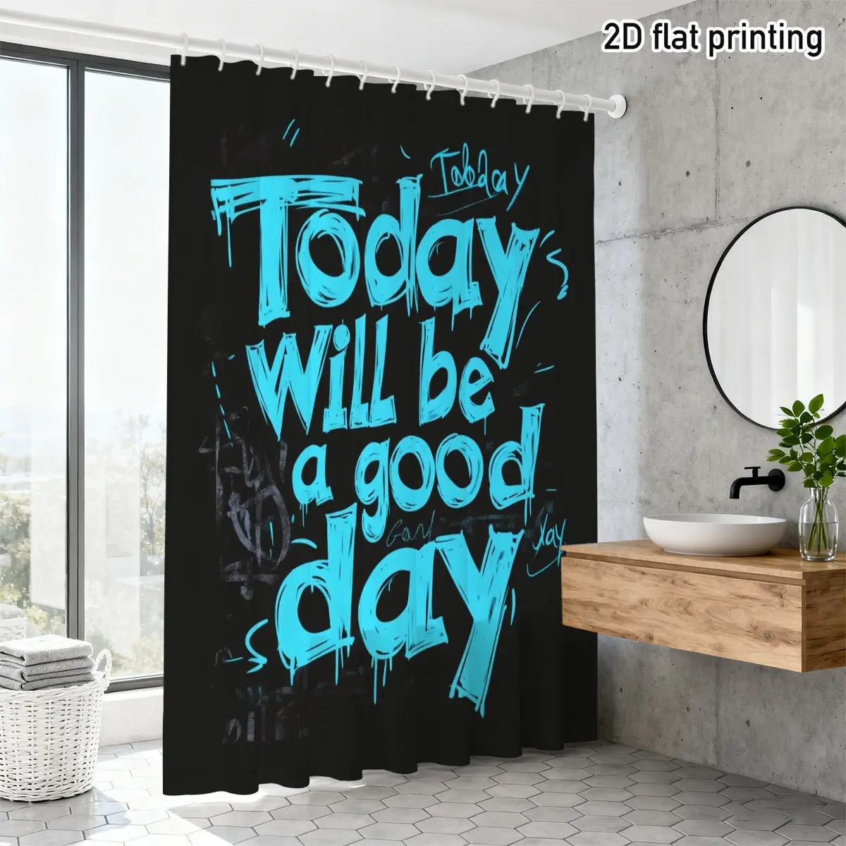 

"Today Will Be a Good Day" Motivational Shower Curtain Cyan Graffiti Font on Black Polyester Positive Vibes Decor
