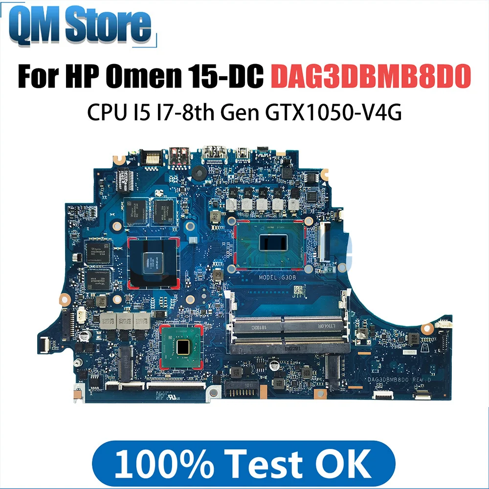 DAG3DBMB8D0 Notebook Mainboard For HP Omen 15-DC Laptop Motherboard With CPU I7-8th Gen GTX1050-V4G