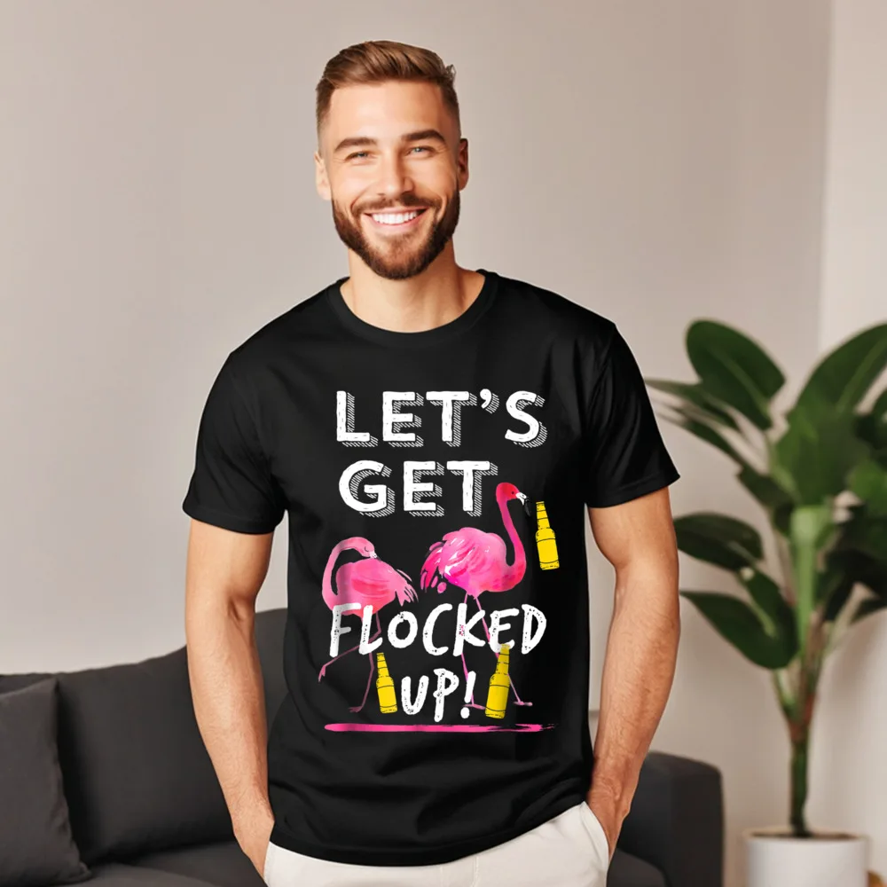 

Lets Get Flocked Up Funny Newest Casual Tees Round Collar Lovers Day 100% Cotton Short Sleeve T-shirts Dad Party Tops Shirt