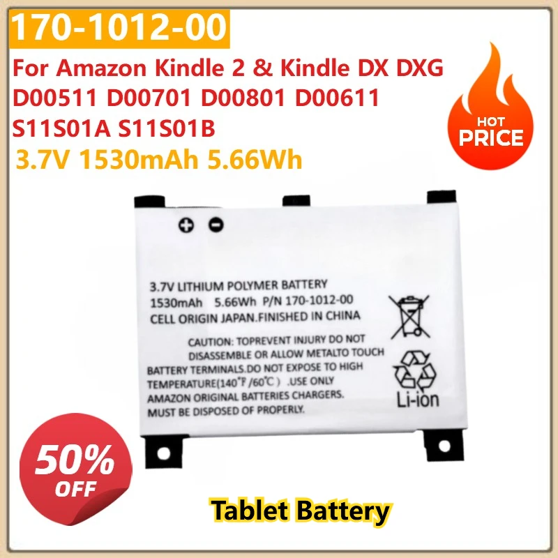 

3.7V 1530mAh 5.66Wh Tablet Battery 170-1012-00 S11S01A S11S01B for Amazon Kindle 2 & Kindle DX DXG D00511 D00701 D00801 D00611