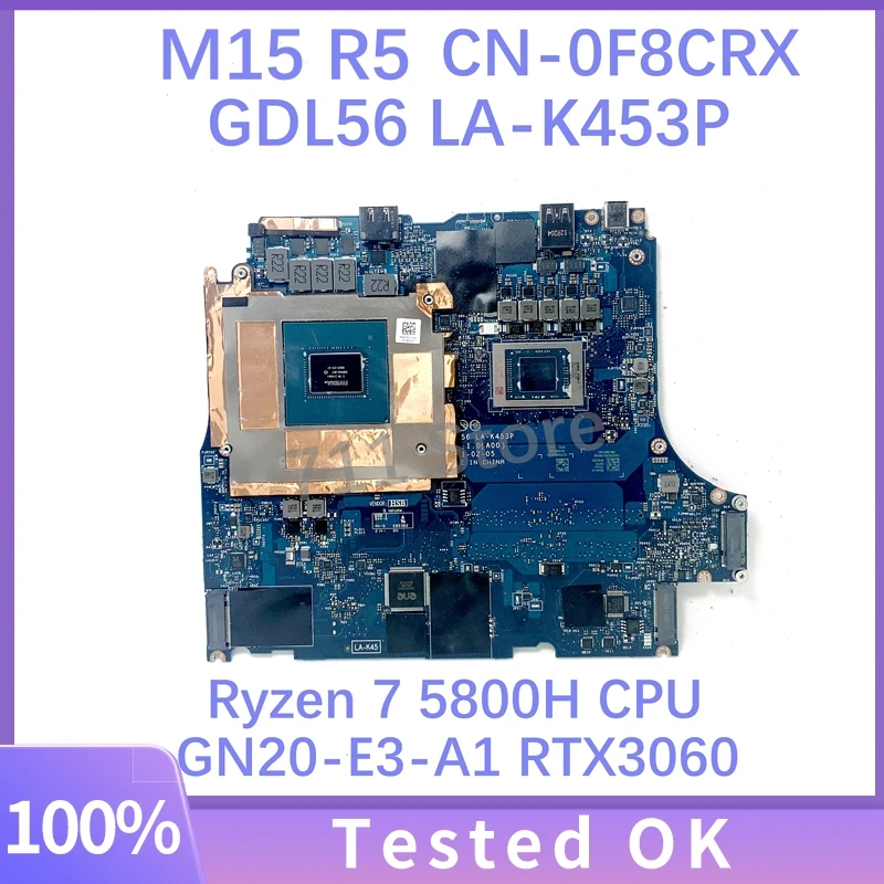 GDL56 LA-K453P CN-0F8CRX 0F8CRX F8CRX For DELL M15 R5 Laptop Motherboard W/ Ryzen 7 5800H CPU GN20-E3-A1 RTX3060 100% Tested OK