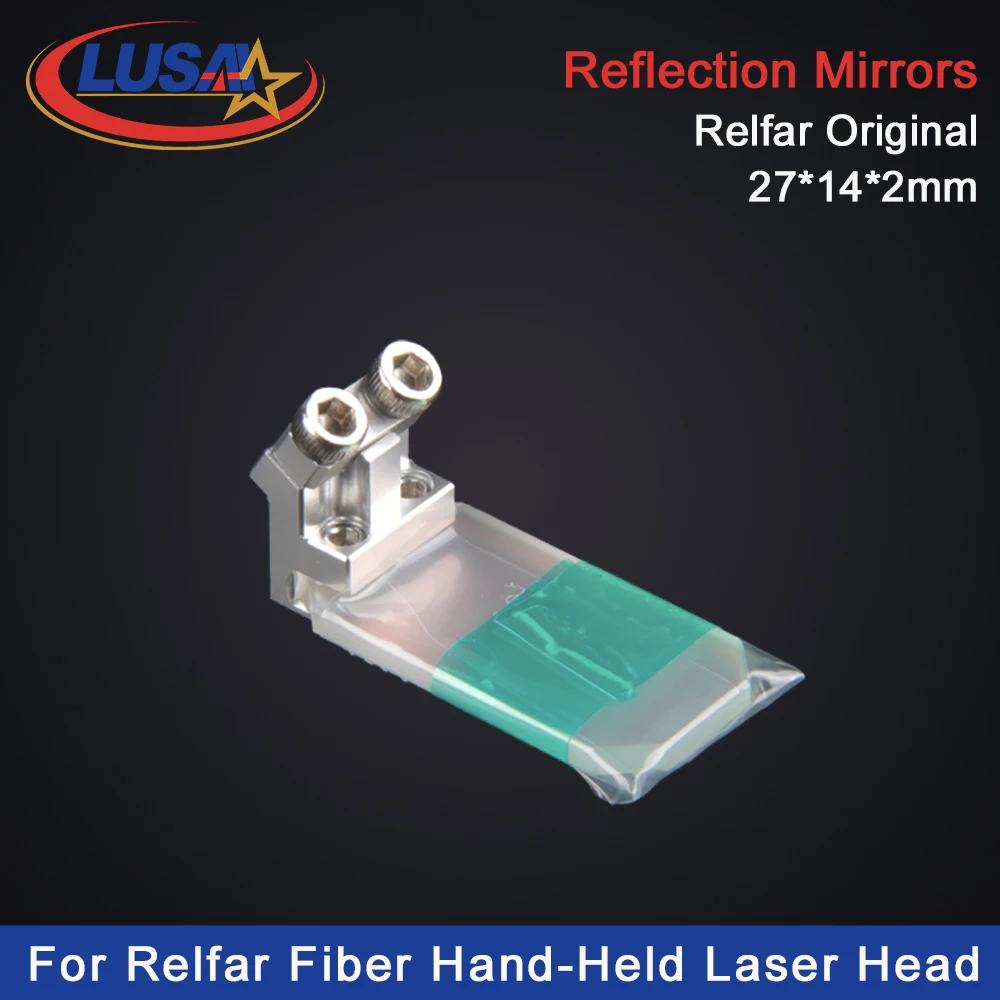 LUSAI Relfar Original Laser Reflection Mirrors Reflective Lens 27x14x2mm For For FWH20-S10B/FWH30-PGS10C Laser Welding Gun