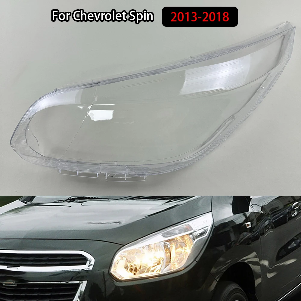 

For Chevrolet Spin 2013-2018 Headlamps Lens Glass Shell Masks Transparent Lampshade Shade Car Front Headlight Cover