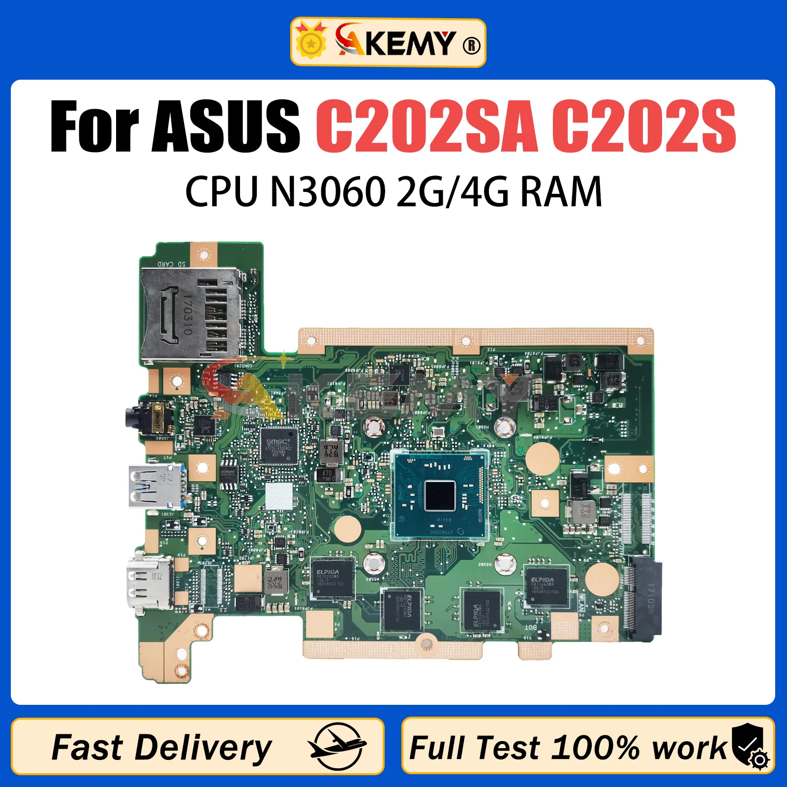 

AKEMY C202SA Notebook Mainboard For ASUS C202SA C202S Laptop Motherboard With CPU N3060 2GB/4GB-RAM EMMC-16G Maintherboard