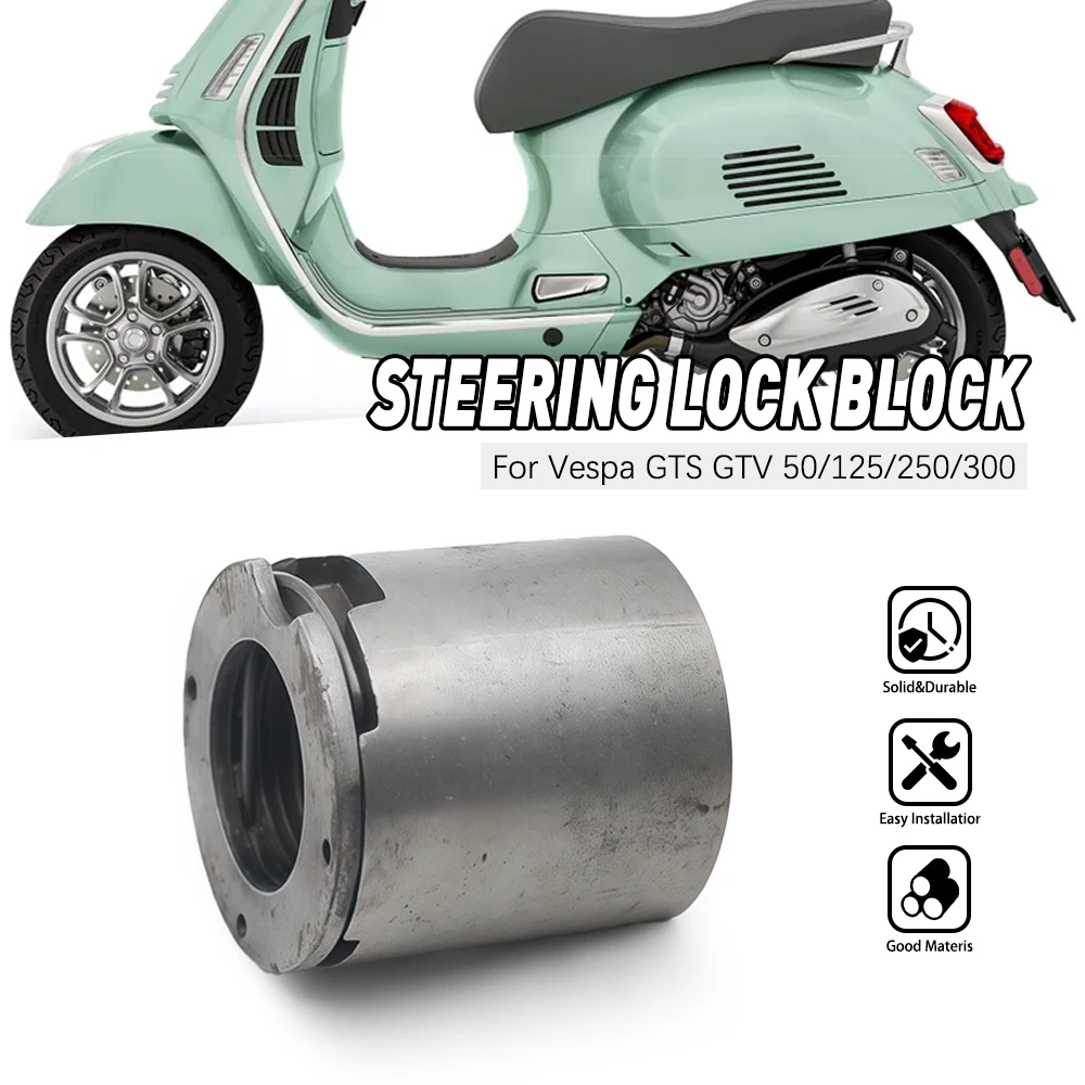 

For Vespa GTS 250 GTS 30 Steering Lock Block Spare Parts Replace Parts For Piaggio Zip 50 SP2