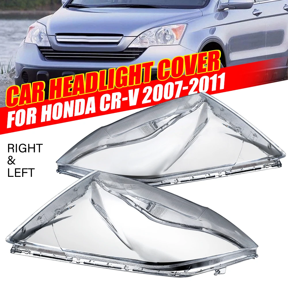 

Правая/левая автомобильная фара, крышка объектива, прозрачные абажуры, пластиковая крышка для лампы для Honda CRV 2007-2011