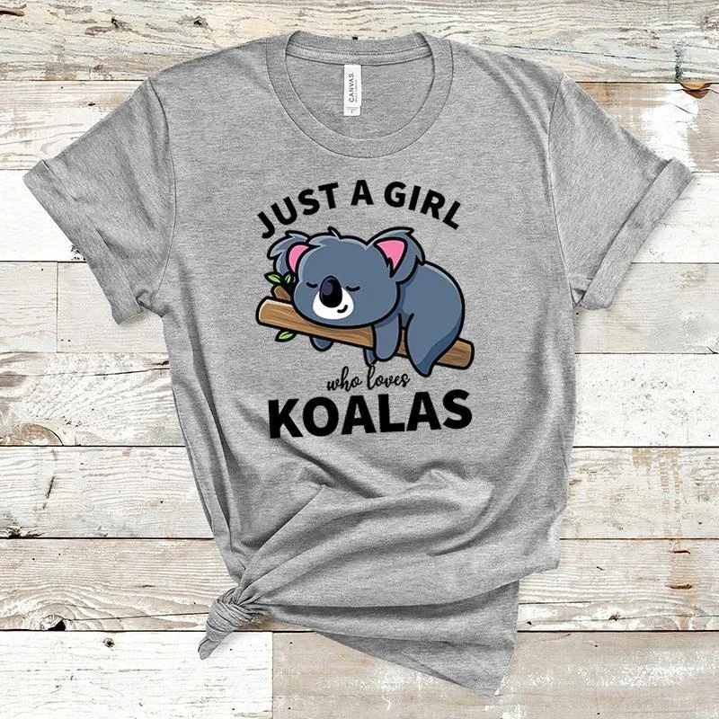 Just a Girl Who Loves Koala Printed T Shirt Men/Women Oversized Clothes O-Neck Funny T Shirts for Women Tops Tees