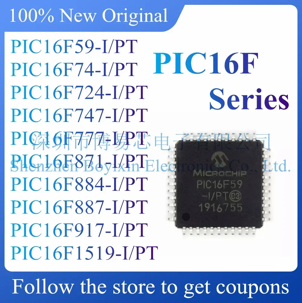 

PIC16F59 PIC16F74 PIC16F724 PIC16F747 PIC16F777 PIC16F871 PIC16F884 PIC16F887 PIC16F917 PIC16F1519-I/PT