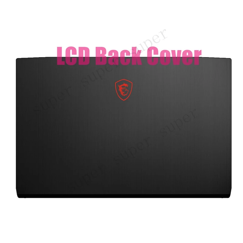 SSS+ LCD Back Cover for MSI GF75 Thin 9SD(MS-17F3)/GF75 Thin 9SC(MS-17F2)Rear Lid