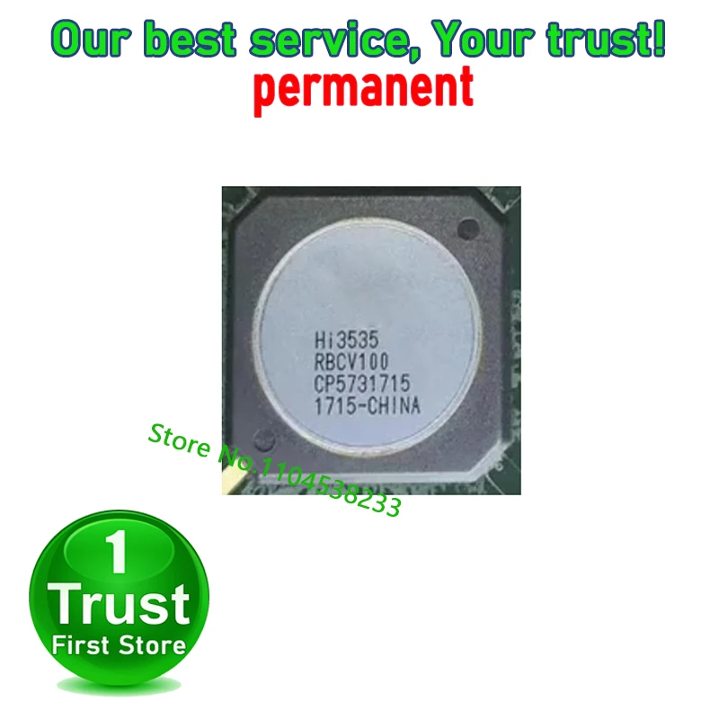 

1PCS/LOT HI3535RBCV100 HI3536RBCV100 HI3531ARBCV100 HI3531DRBCV100 BGA Trust First in stock