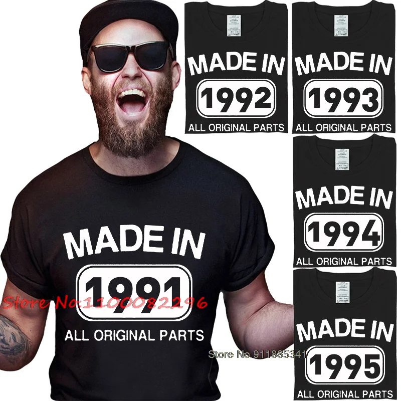 90's OrigInal 1991 1992 1993 1994 1995 Birthday Tee Cotton Tshirt Summer Print Streetwear Men's Pattern Trend Crewneck T Shirt