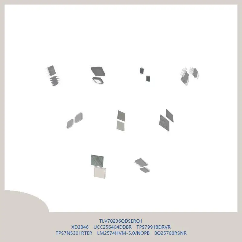 tlv70236qdserq1-xd3846-ucc256404ddbr-tps79918drvr-tps7n5301rter-lm2574hvm-50-nopb-bq25708rsnr