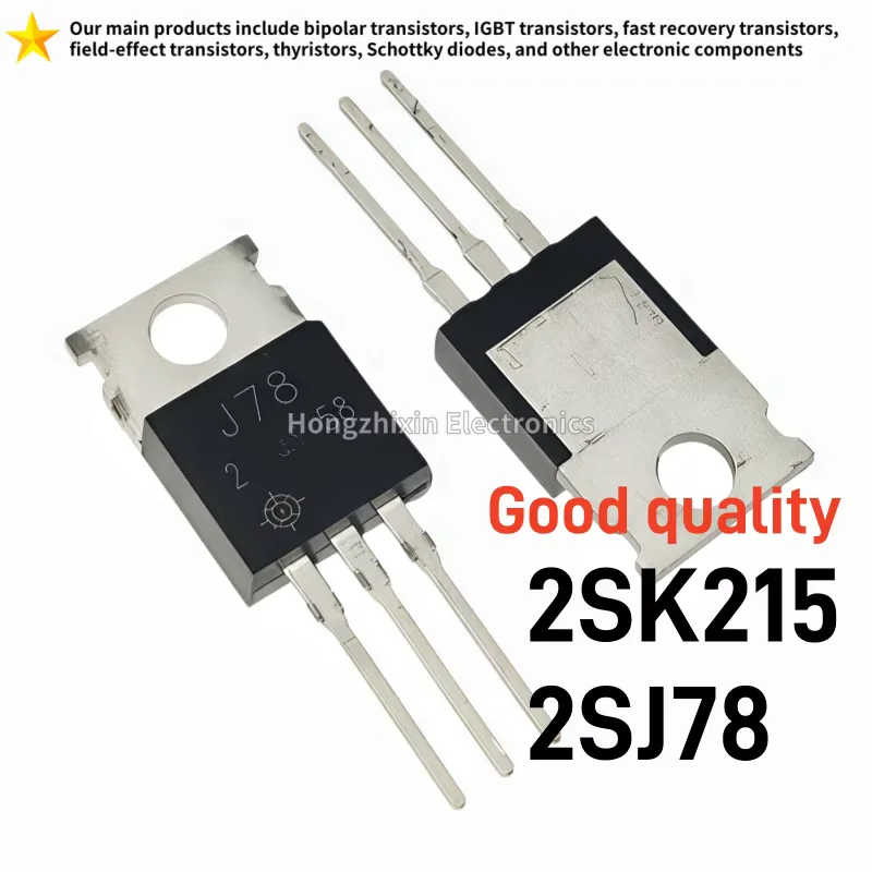 10PCS Good Quality 2SK215 2SJ78 TO-220 K215 J78 Audio Amplifier Pairing Tube
