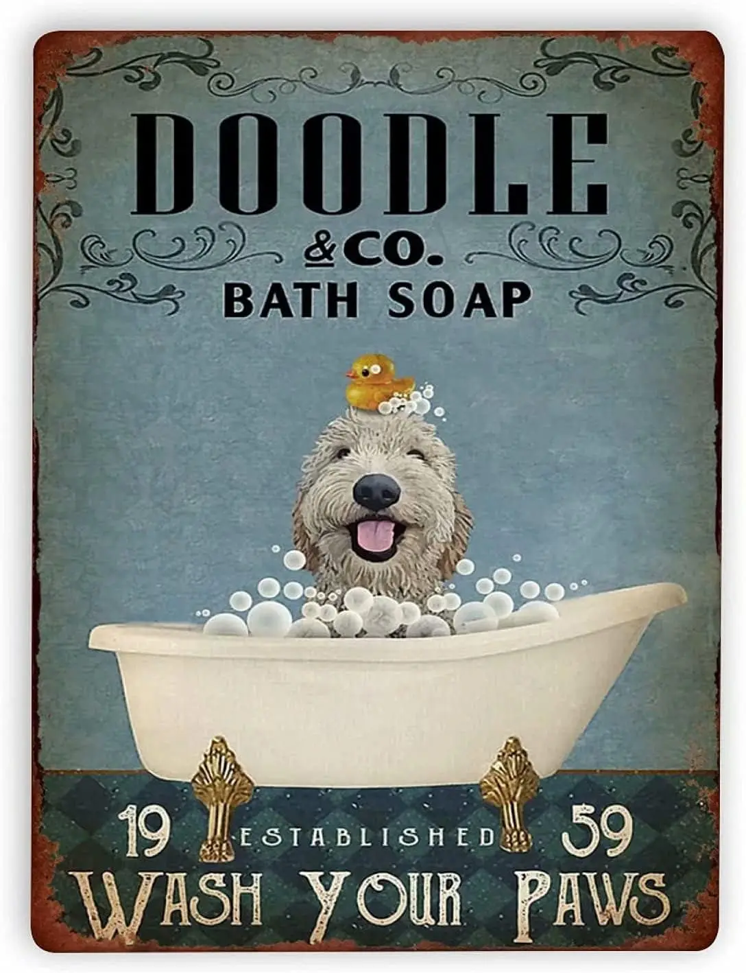 Doodle Dog Bath Soap Bathroom Metal Tin Sign,Wash Your Paws Woman Cave Decor Signs Home Garage Bar Sign Farm Country Kitche sign