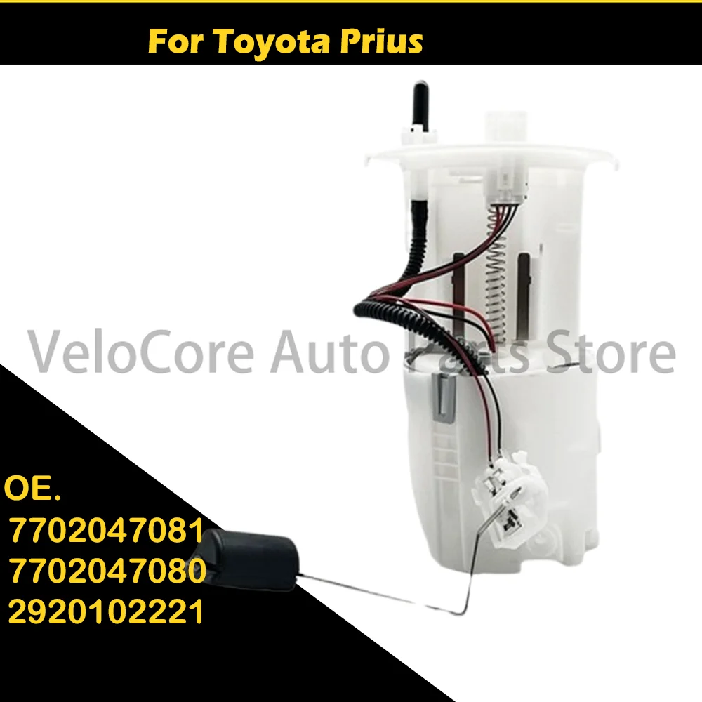 

Suitable for Toyota Prius fuel pump 7702047081 7702047080 2920102221