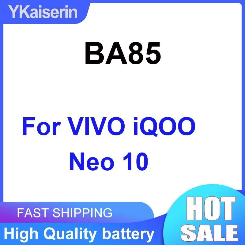 

Safe And Reliable BA85 For Vivo Iqoo Neo 10 3050Mah High-Capacity Mobile Phone Battery