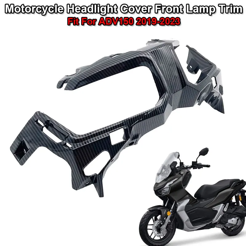 2023 ADV 150 Motorcycle Headlight Cover Fairing Fit For HONDA ADV150 19-23 Headlamp Cover Beak Front Lamp Trim Guard Accessories