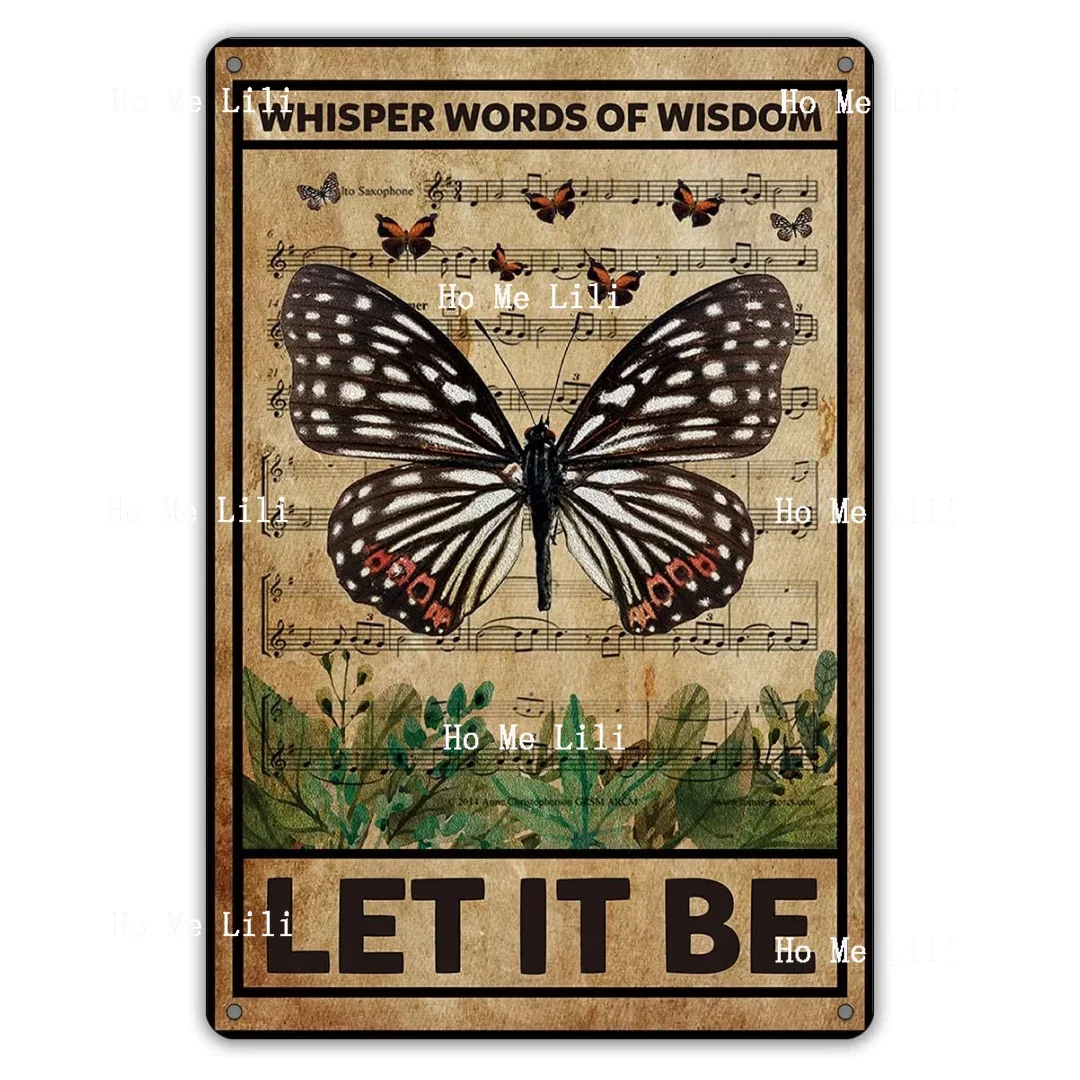 Let It Be The Rock Band Metal Tin Sign Wall Decor Retro Whisper Words Of Wisdom Butterflies Art Signs For Home Decor Gifts