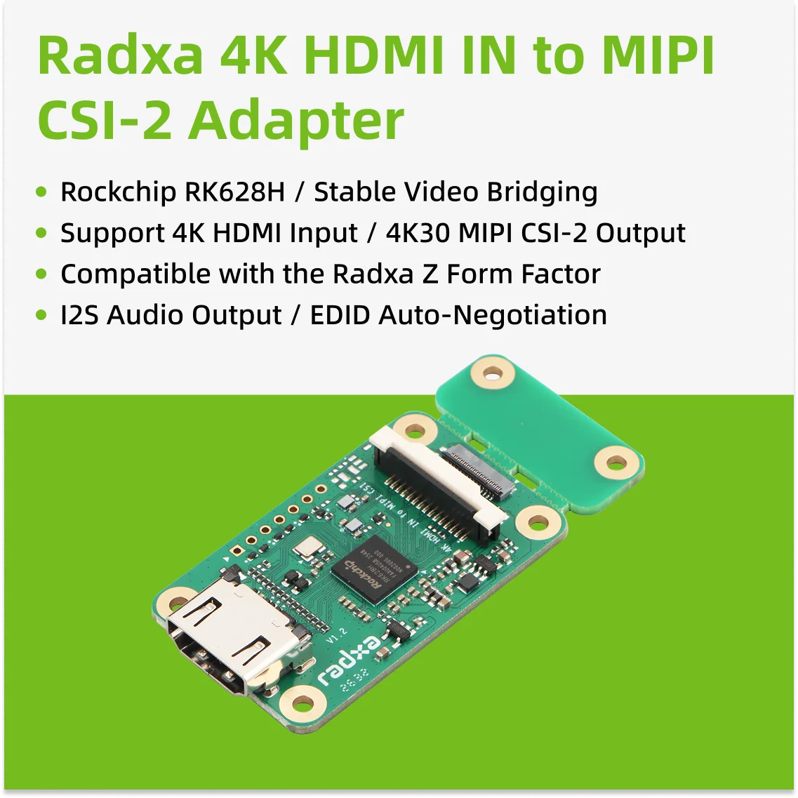 Radxa 4K HDMI IN to MIPI CSI-2 Adapter, 4K Video, I2S Audio, EDID Support, Z-Form-Factor Compatible