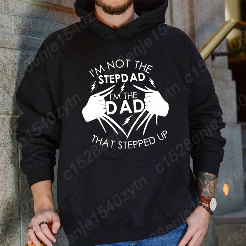 Fashion I'm Not The Step Dad I'm The Dad Style Hoodies Pullovers Men Casual Sport Outdoor Pocket Long Sleeves Hooded Sweatshirts