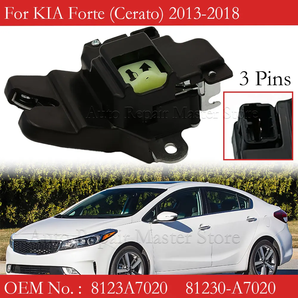 8123A7020 81230-A7020 81230A7030 For Kia Forte 2DR 4DR 2013-2018 with Keyless Entry 81230-A7030 Latch Lock Assy Trunk Lid