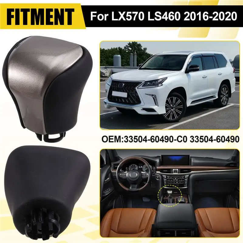 【Top Sale !!】Car Gear Shift Head Automatic Transmission Shift Handball Lever 33504-60490 For Lexus LX570 LS460 2016-2020 Silver