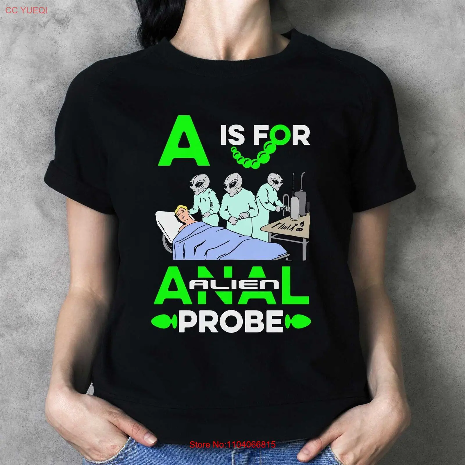 A Is For Anal Probe T-shirt