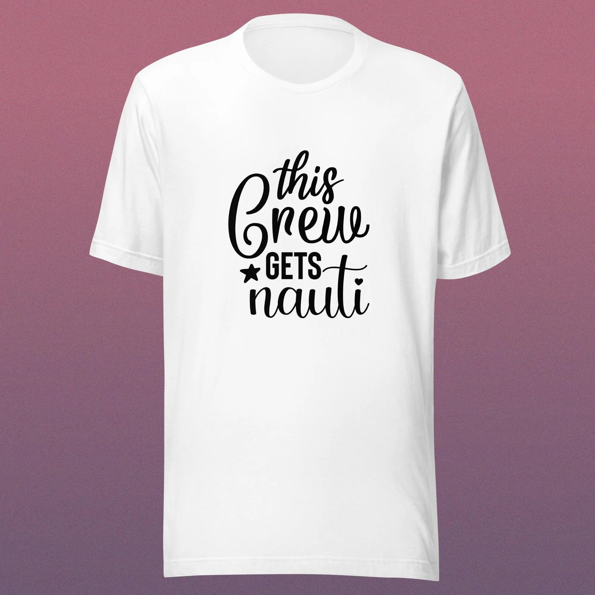 This Crew Gets Nauti Cruise Vacation T Shirt