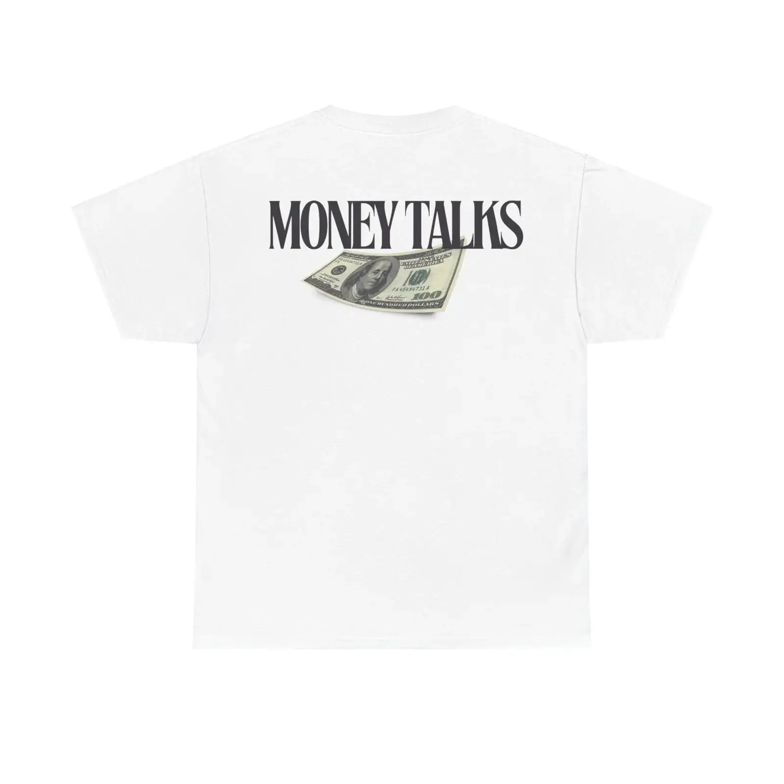 Money Talks 100 Dollar Bill Back Print T Shirt Old Rich Life Casual for Entrepreneur Friend vintage Washed