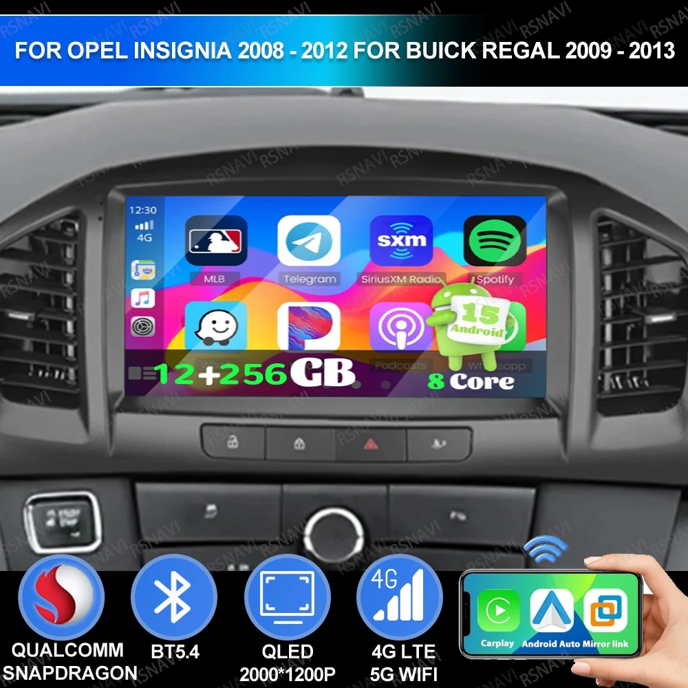 Android 15 For Opel Insignia 2008 - 2012 For Buick Regal 2009 - 2013 Car Radio GPS QLED Head Unit Navigation Viedo Player DSP BT