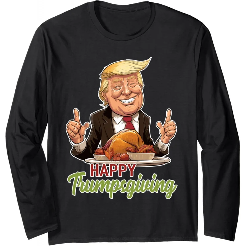 

Men and women's sports leisure fashion happy send Trump Donald Trump dinner Türkiye long sleeve top gift black T-shirt