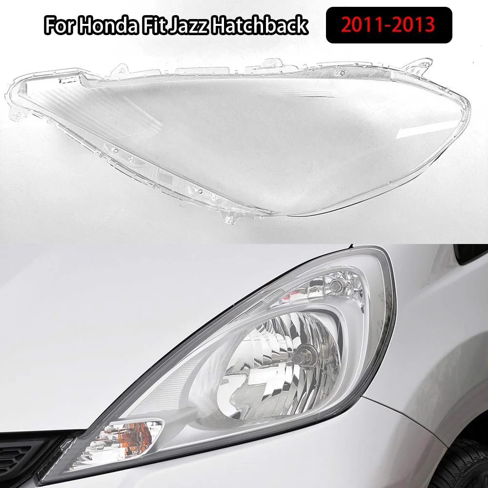 

For Honda Fit Jazz Hatchback 2011-2013 Headlight Shell Mask Transparent Headlamp Cover Lampshdade Plexiglass