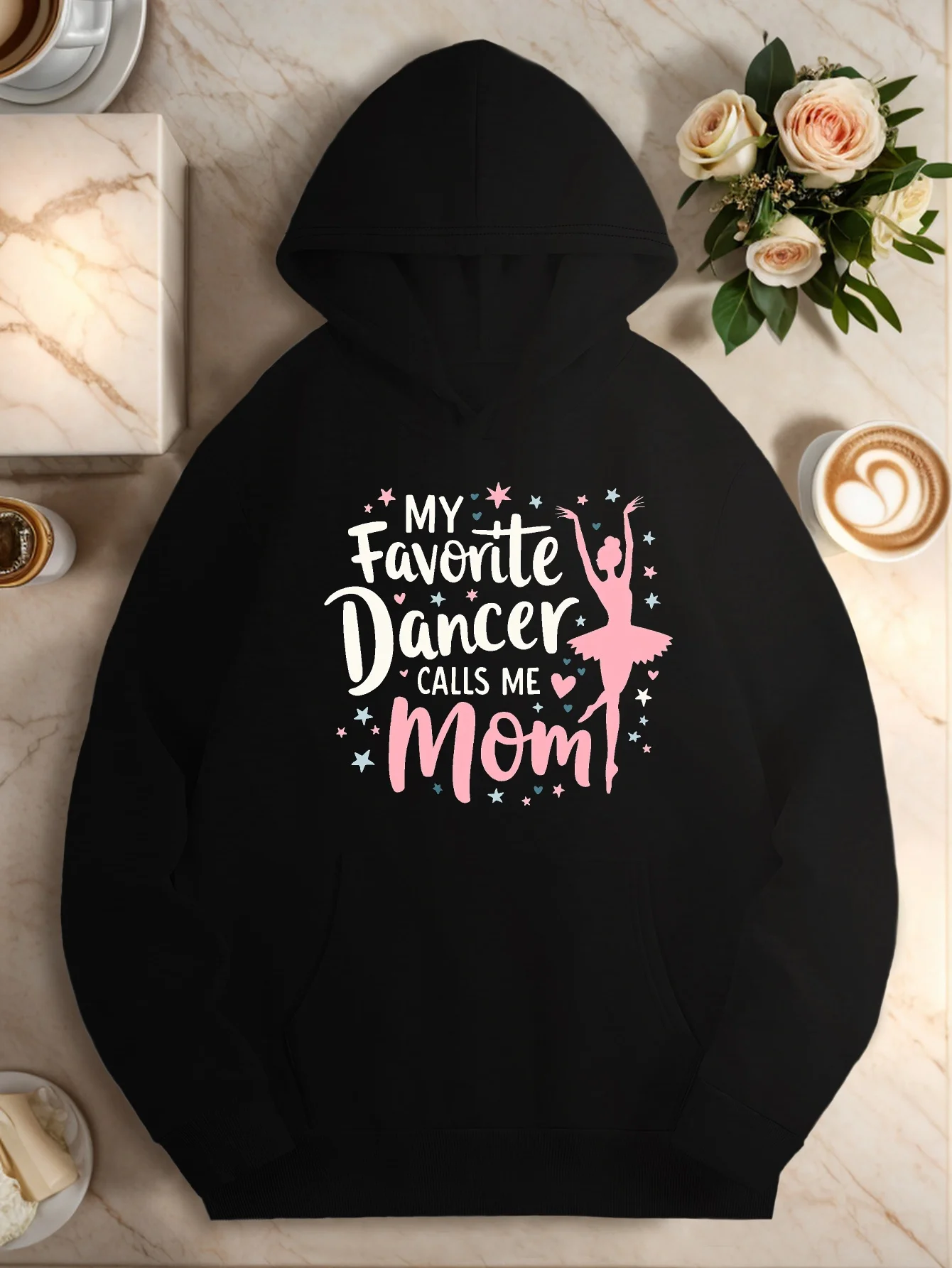 

Hoodie - "My Favorite Dancer Calls Me Mom" text, ballet pattern - Comfortable Dance Mom Sweatshirt