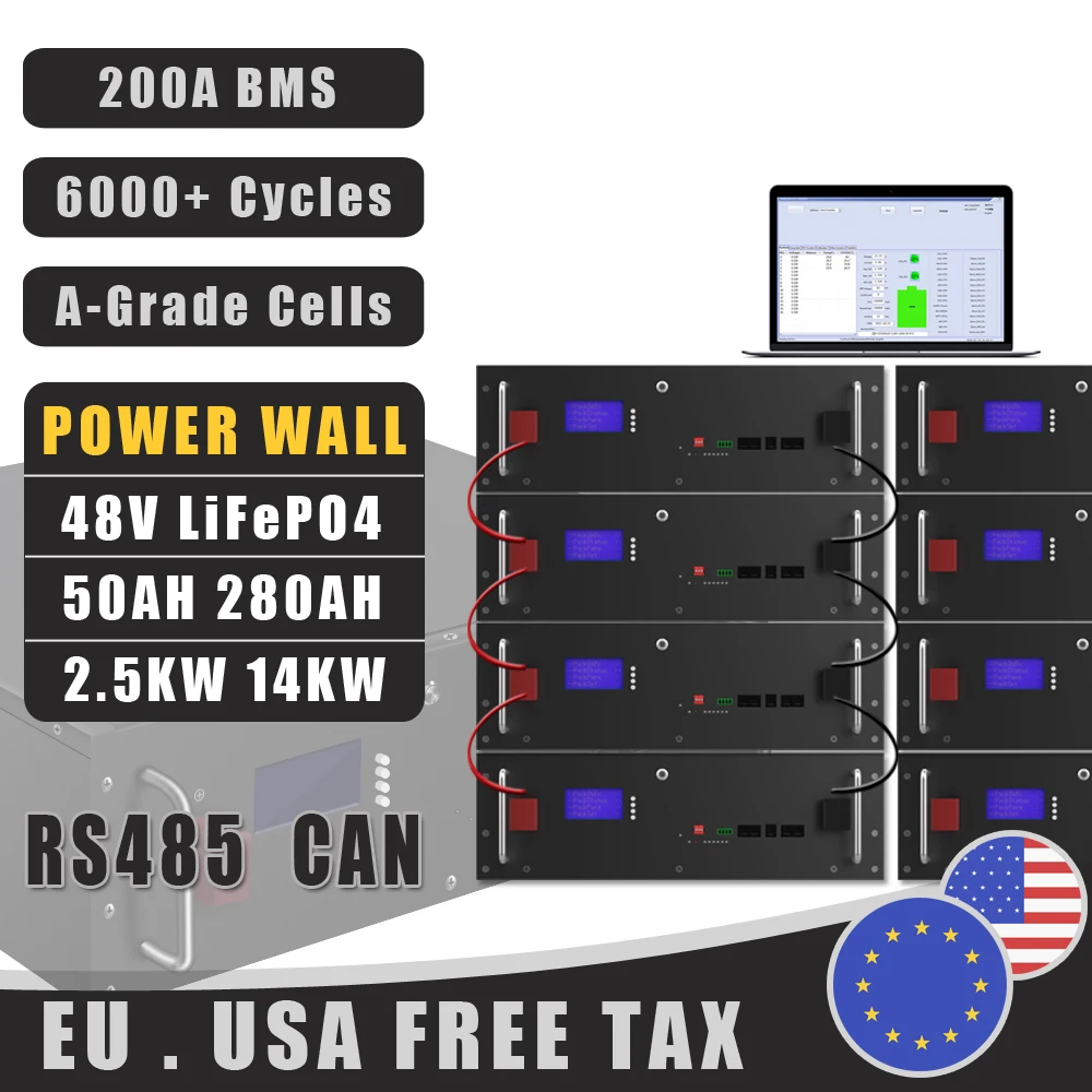 

48V 50AH 100AH 200AH 280AH 51.2V LiFePO4 Battery 6000+ Cycle RS485 CAN For Storage Solar Home Solar Inverter No Tax