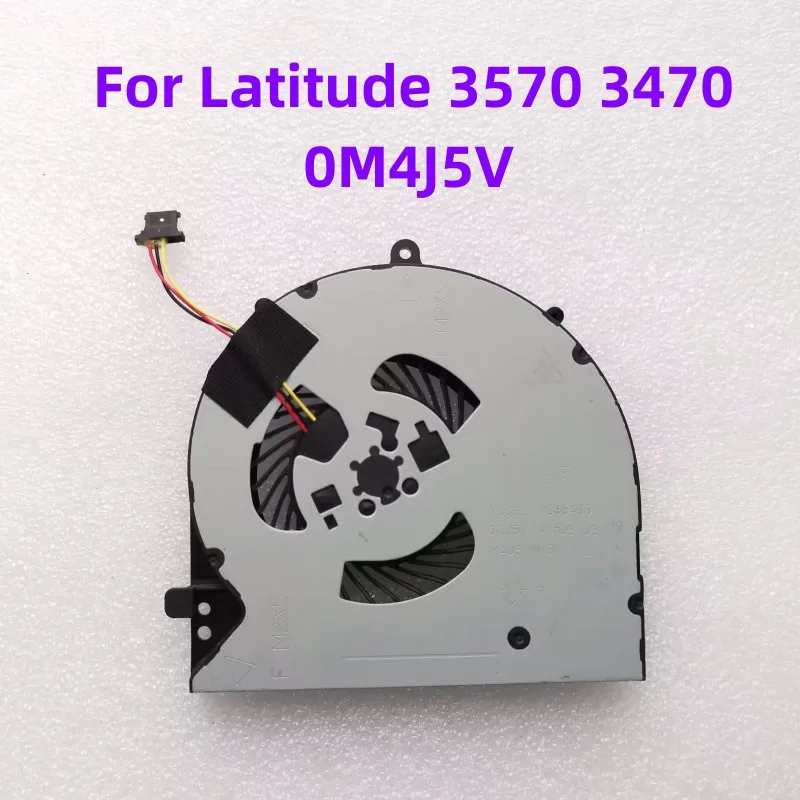 

Original For Latitude 3570 3470 Laptop Cooling Fan 0M4J5V M4J5V