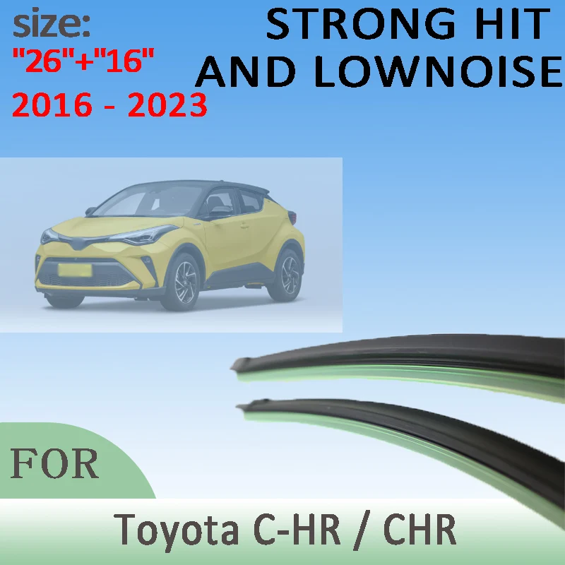 

Wiper Front Wiper Blades For Toyota C-HR / CHR 2016-2023 2017 2018 2019 2020 2021 2022 Windshield Windscreen Front Window 26"16"